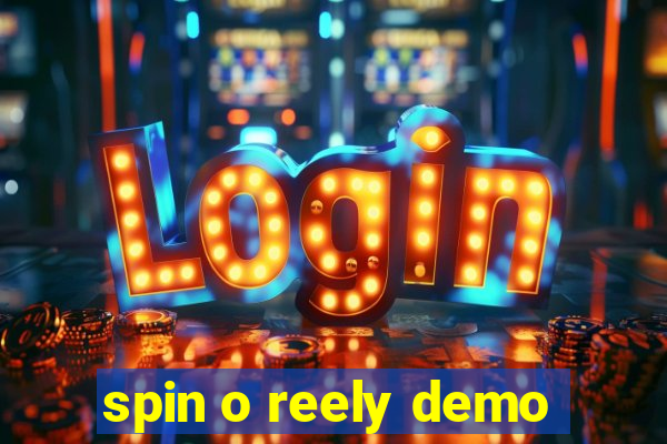 spin o reely demo