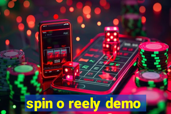 spin o reely demo