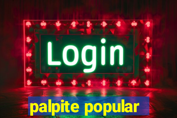 palpite popular