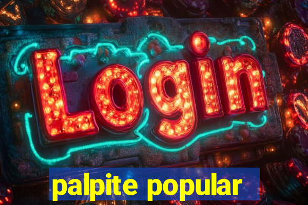 palpite popular