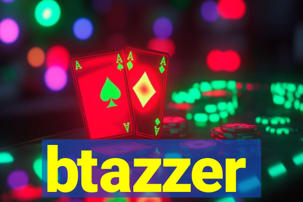 btazzer