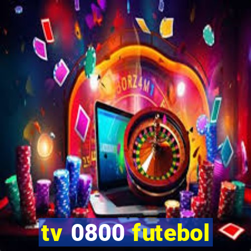 tv 0800 futebol