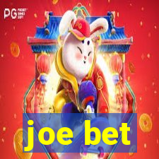 joe bet