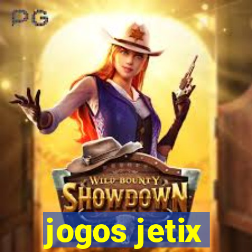 jogos jetix