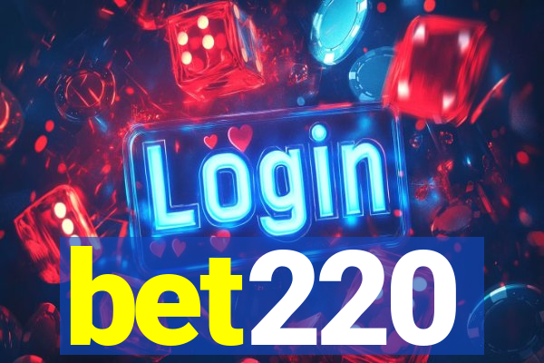 bet220