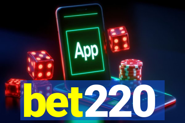 bet220