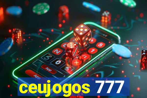 ceujogos 777