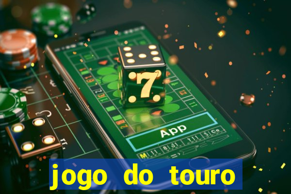 jogo do touro fortune gratis