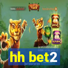 hh bet2