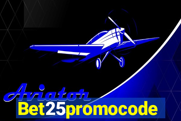 Bet25promocode