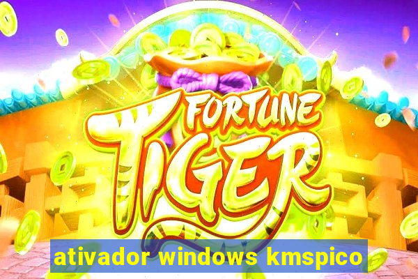 ativador windows kmspico