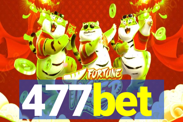 477bet