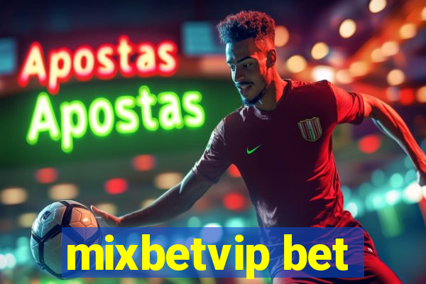 mixbetvip bet