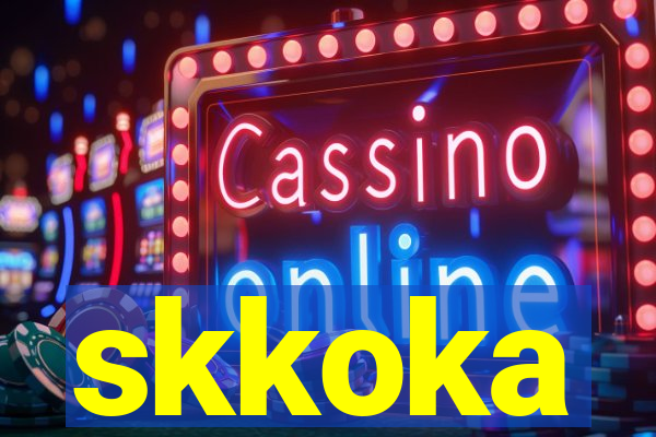 skkoka