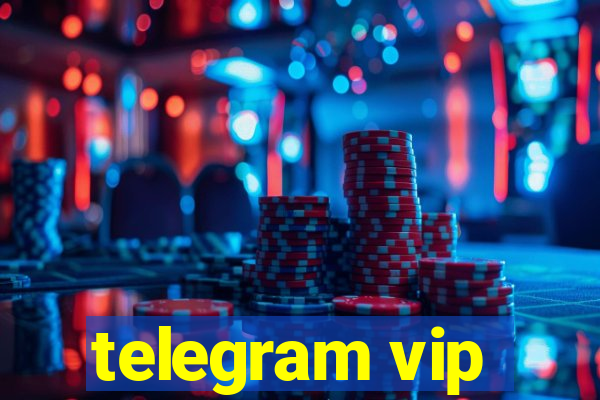 telegram vip