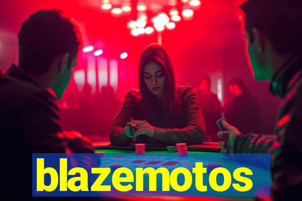 blazemotos