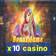 x10 casino