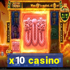 x10 casino