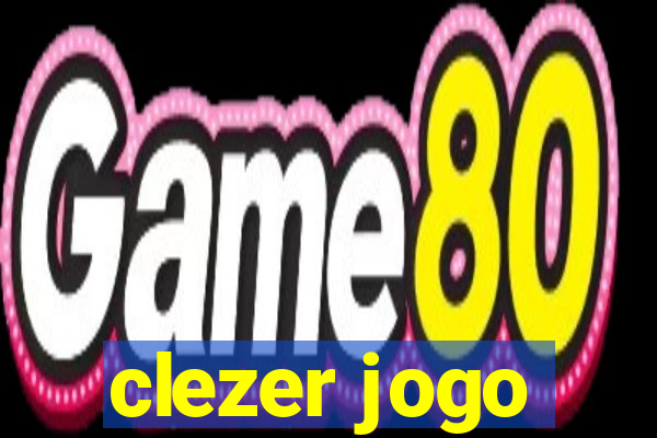 clezer jogo