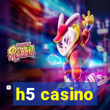 h5 casino