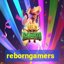 reborngamers