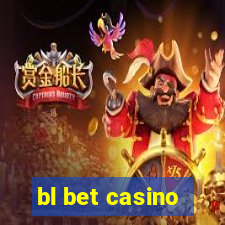 bl bet casino