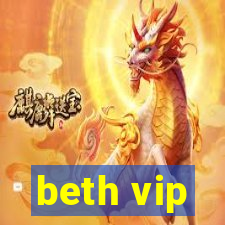 beth vip