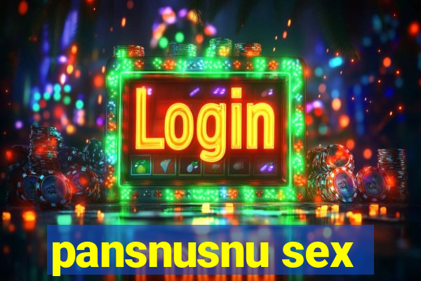 pansnusnu sex