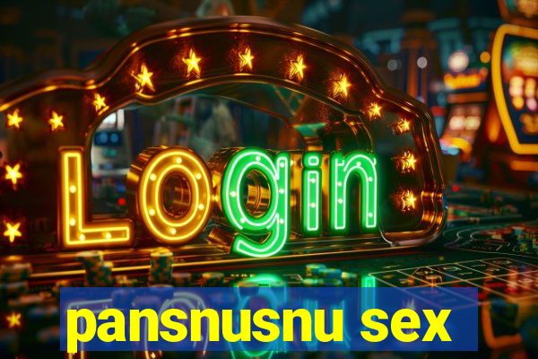 pansnusnu sex