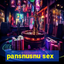 pansnusnu sex