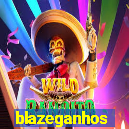 blazeganhos