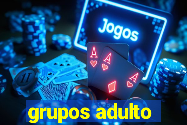 grupos adulto