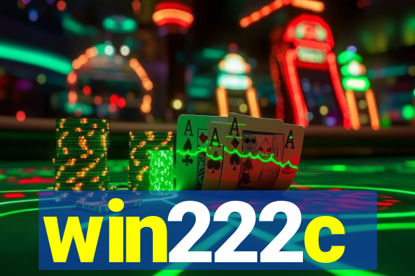 win222c