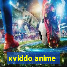 xviddo anime