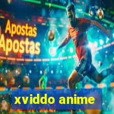 xviddo anime