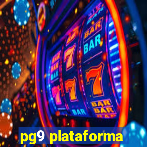 pg9 plataforma