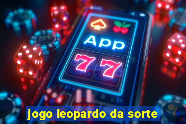 jogo leopardo da sorte