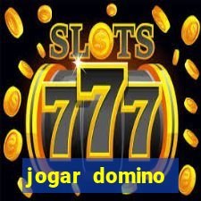 jogar domino apostado online