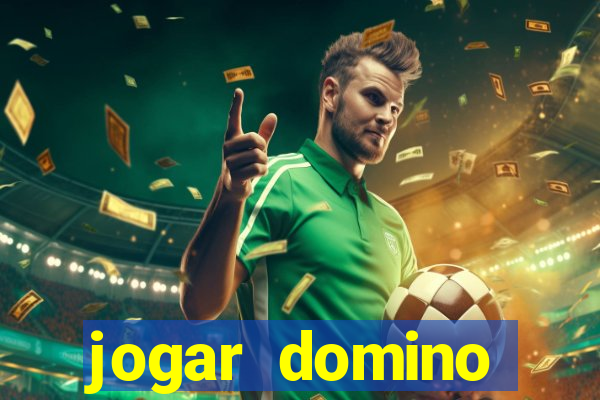 jogar domino apostado online