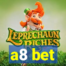 a8 bet