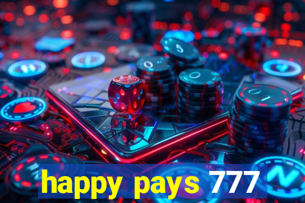 happy pays 777