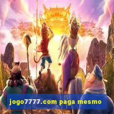 jogo7777.com paga mesmo