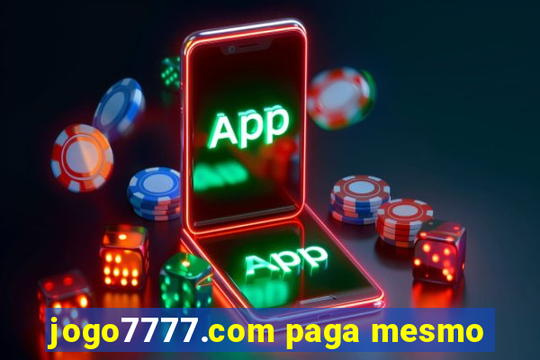 jogo7777.com paga mesmo