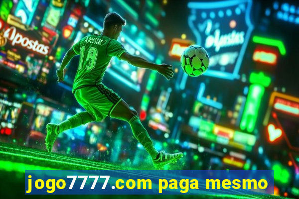 jogo7777.com paga mesmo