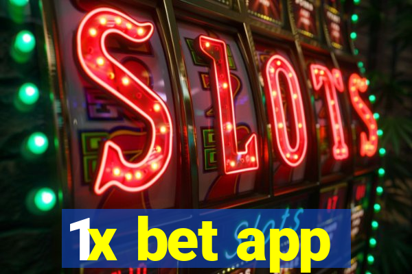 1x bet app