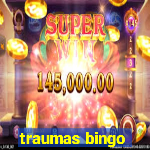 traumas bingo