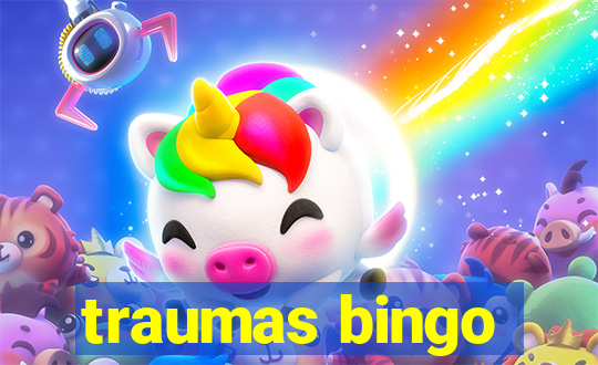 traumas bingo