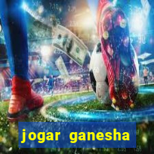 jogar ganesha fortune demo