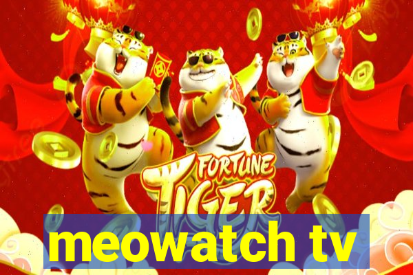 meowatch tv