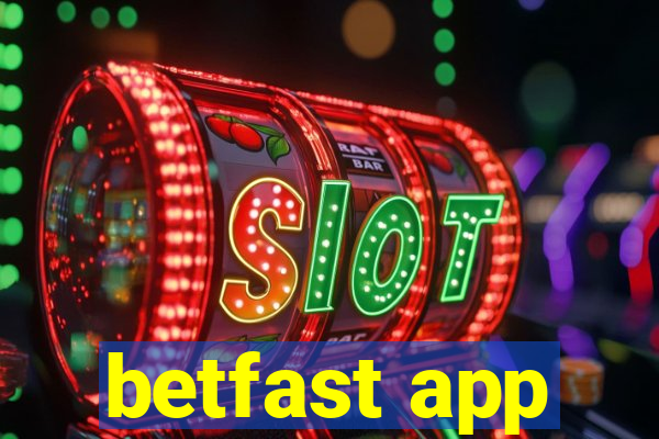 betfast app